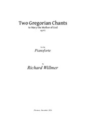 Two Gregorian Chants to Mary the Mother of God